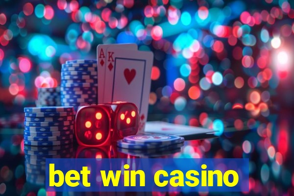 bet win casino