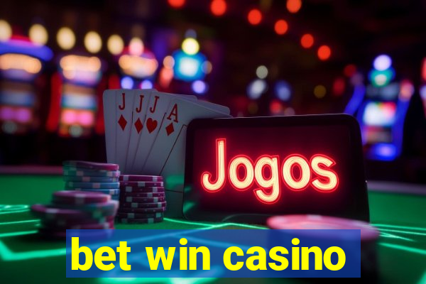 bet win casino