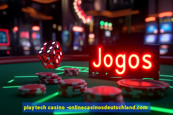 playtech casino -onlinecasinosdeutschland.com