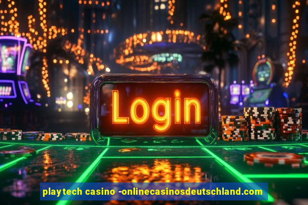 playtech casino -onlinecasinosdeutschland.com