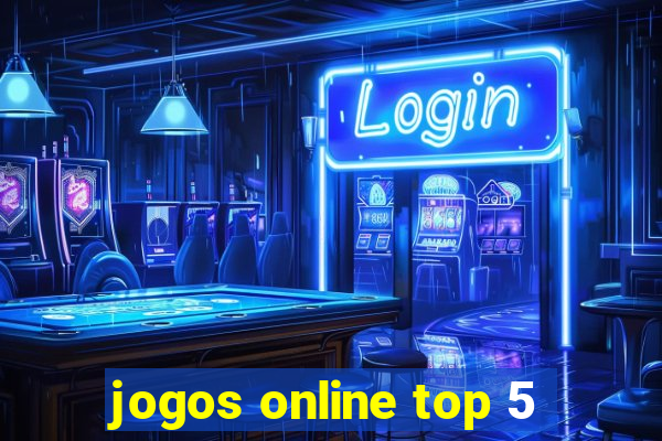 jogos online top 5