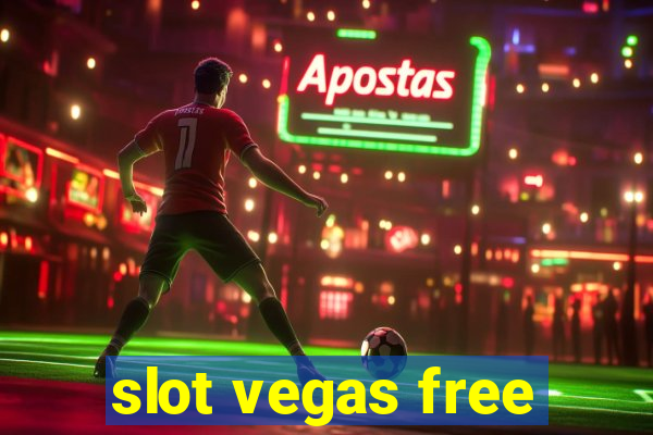 slot vegas free