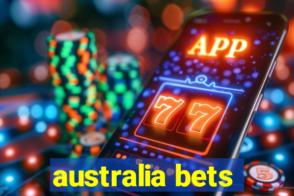 australia bets