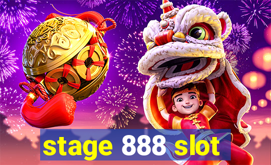 stage 888 slot