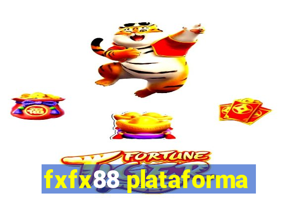 fxfx88 plataforma