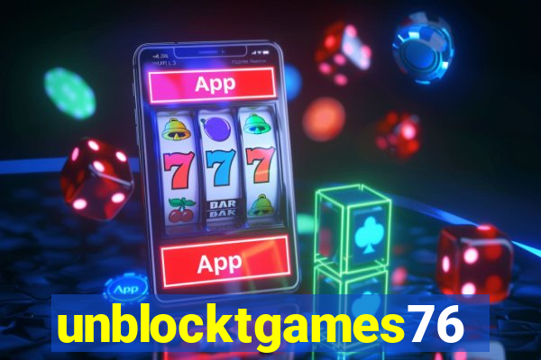 unblocktgames76