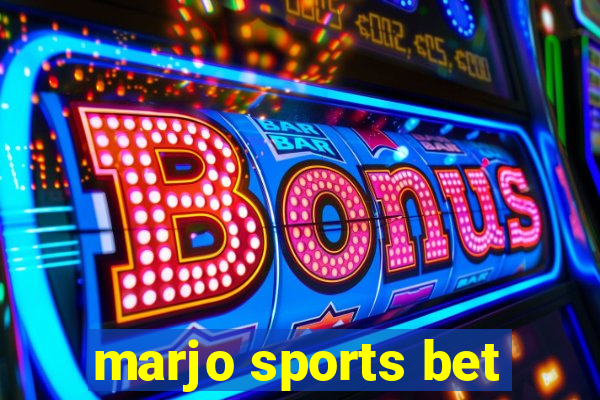 marjo sports bet