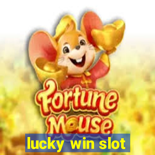 lucky win slot