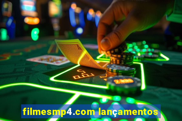 filmesmp4.com lançamentos