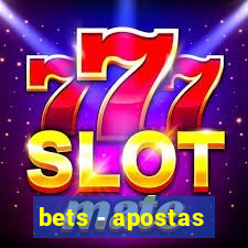 bets - apostas