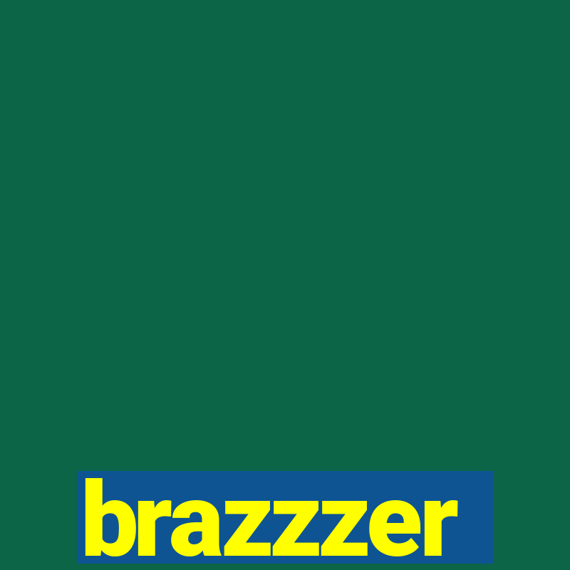 brazzzer