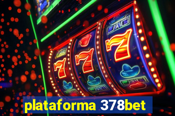 plataforma 378bet