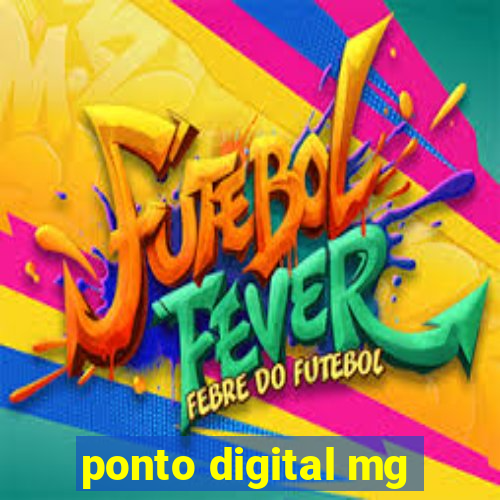 ponto digital mg