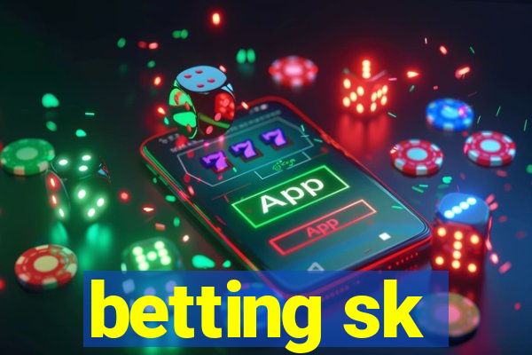 betting sk