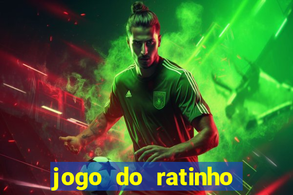 jogo do ratinho ganhar dinheiro