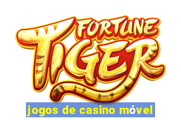 jogos de casino móvel