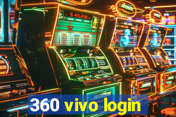 360 vivo login