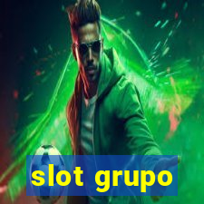 slot grupo