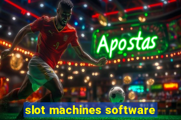 slot machines software