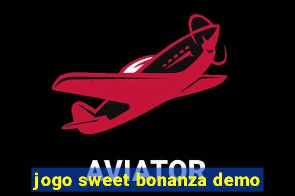 jogo sweet bonanza demo