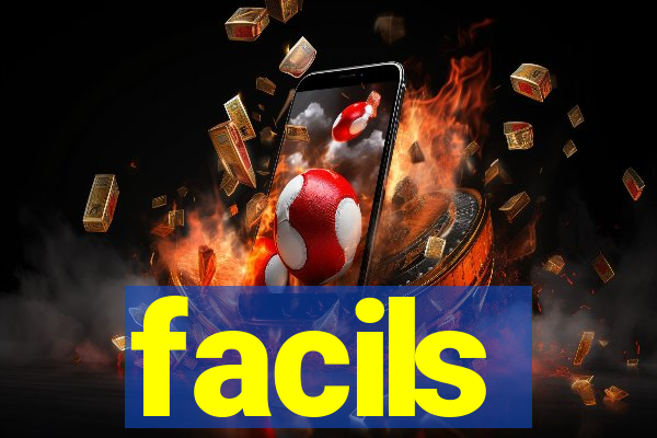 facils