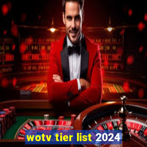 wotv tier list 2024