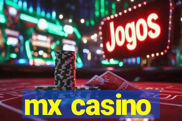 mx casino