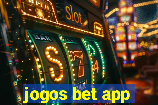 jogos bet app