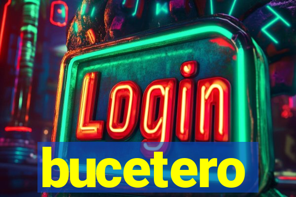 bucetero