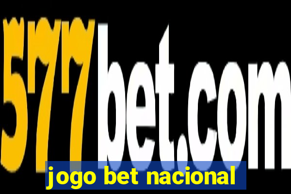 jogo bet nacional