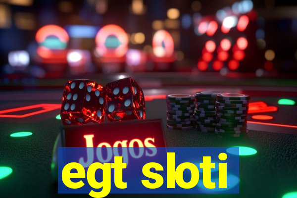 egt sloti