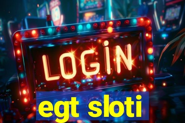 egt sloti