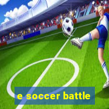 e soccer battle