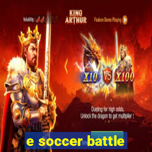 e soccer battle