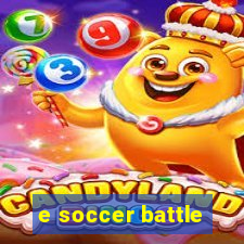 e soccer battle