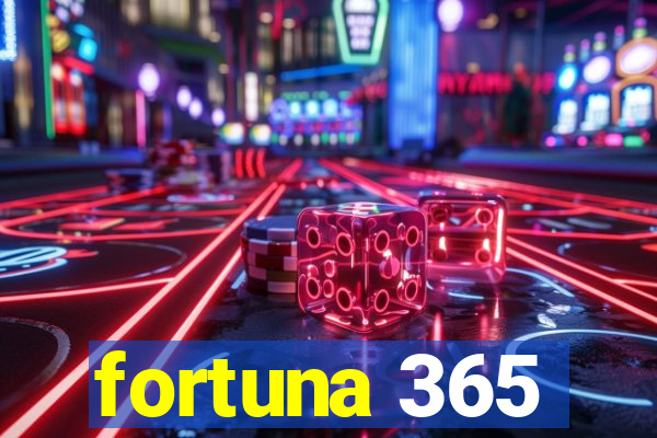 fortuna 365