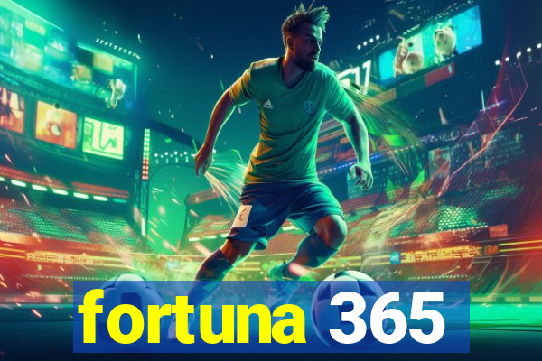 fortuna 365