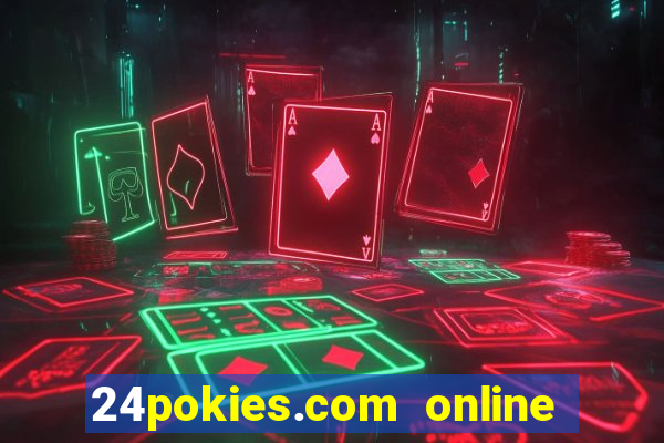 24pokies.com online casino australia