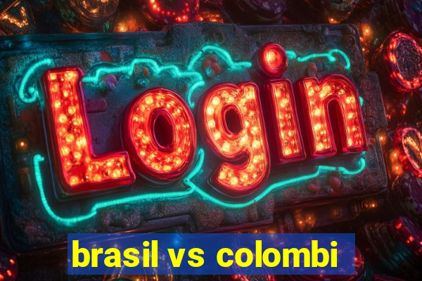 brasil vs colombi