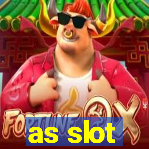 as slot