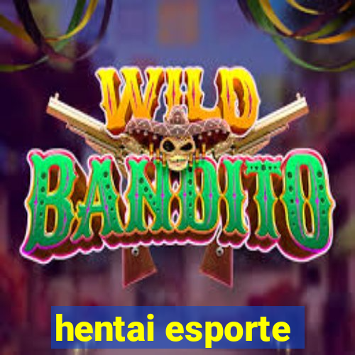 hentai esporte