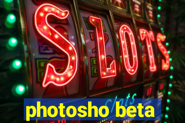 photosho beta