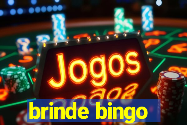 brinde bingo