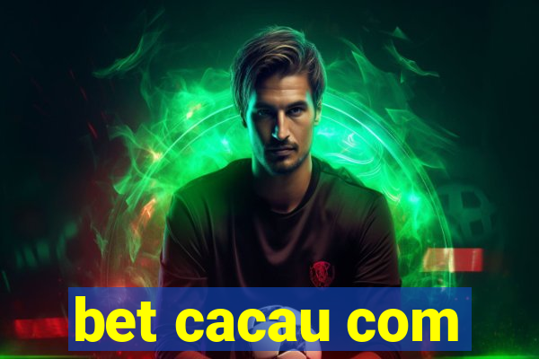 bet cacau com