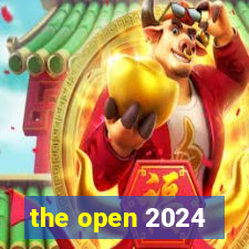 the open 2024