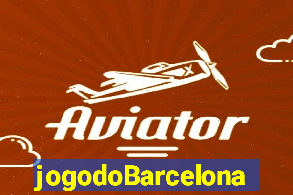 jogodoBarcelona