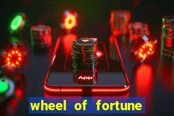 wheel of fortune slots casino