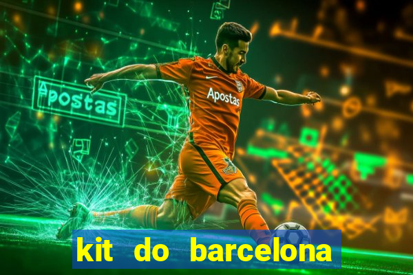 kit do barcelona dls 19