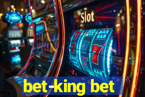 bet-king bet