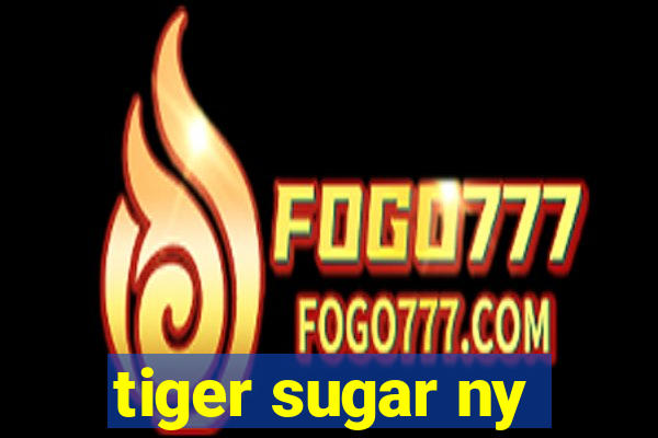 tiger sugar ny